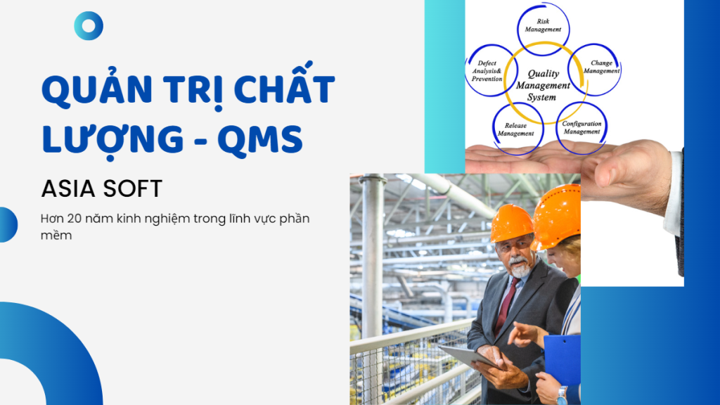 Hệ thống quản lý chất lượng (QMS) là gì?