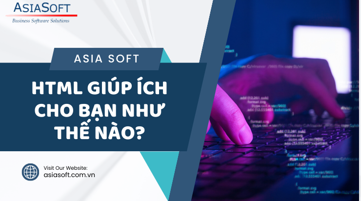 HTML Là Gì? Tất Tần Tật Những Điều Cần Biết Về HTML