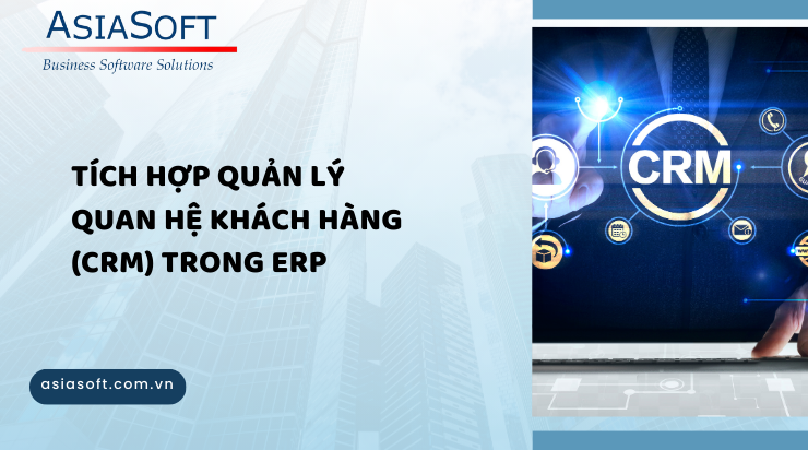 Lợi ích của ERP cho doanh nghiệp phân phối bán buôn