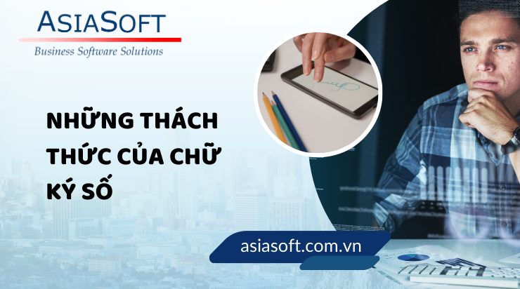 Chữ ký số là gì? Tất tần tật thông tin về chữ ký số