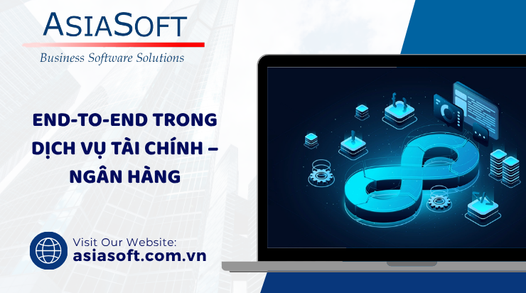 End-to-End Trong Công Nghệ Thông Tin Và Phát Triển Phần Mềm