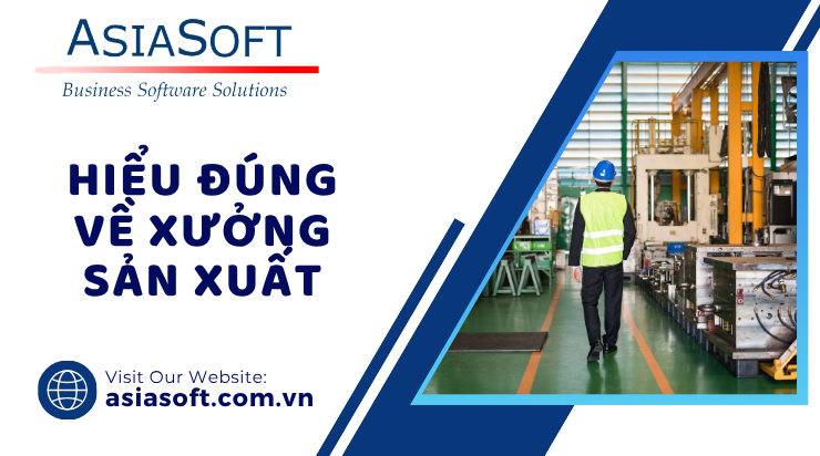 Kinh Nghiệm Quản Lý Sản Xuất Doanh Nghiệp Cần Biết 2026